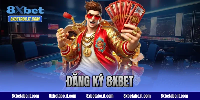 đăng ký 8xbet